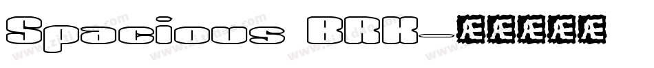 Spacious BRK字体转换
